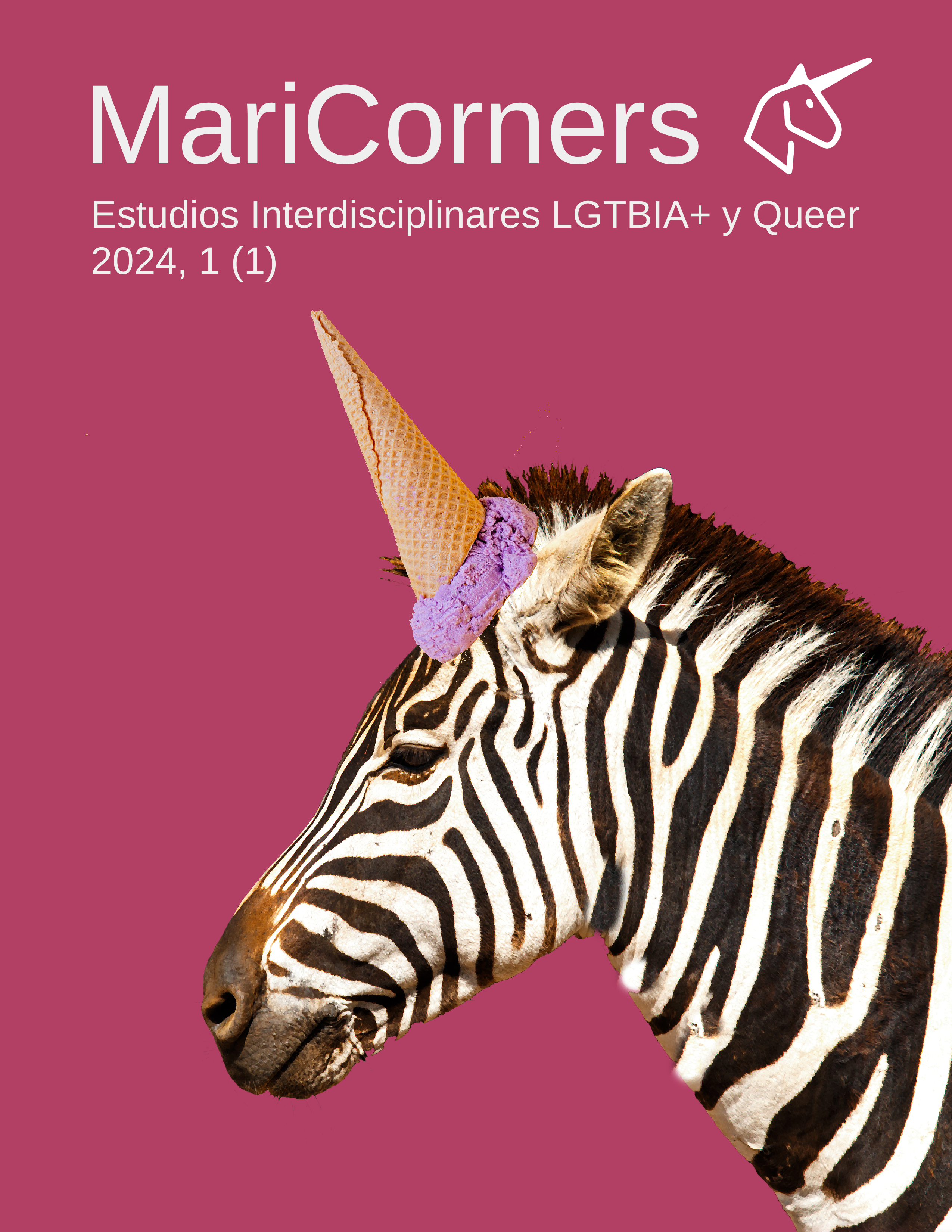 					Ver Vol. 1 Núm. 1 (2024): MariCorners: Estudios Interdisciplinares LGTBIA+ y Queer
				