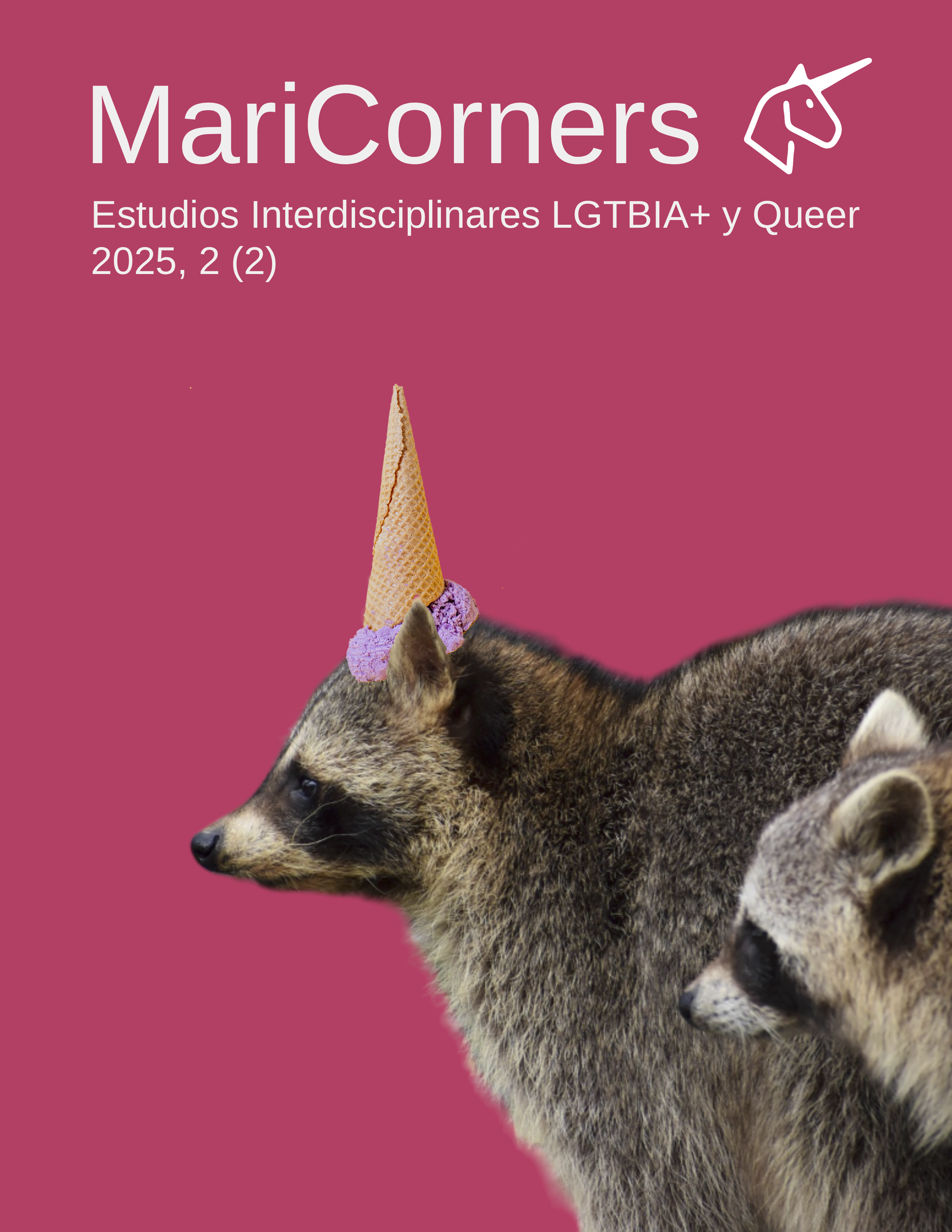 Portada del número 2(2) de la revista MariCorners, con dos mapaches mirando hacie la derecha, uno de ellos con un cucurucho de helado sobre la frente, a modo de cuerno de unicornio